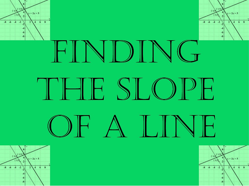 Slope Math Geometry Lines ShowMe