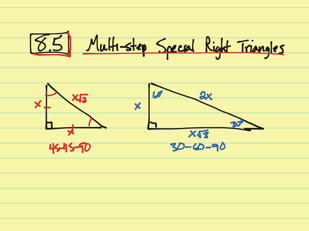 85 Multi Step Problems W Special Right Triangles Math Showme 5334