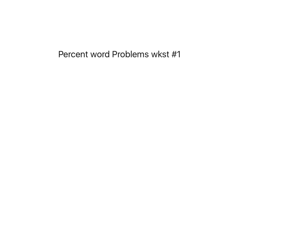 course-2-percent-word-problems-wkst-1-math-showme