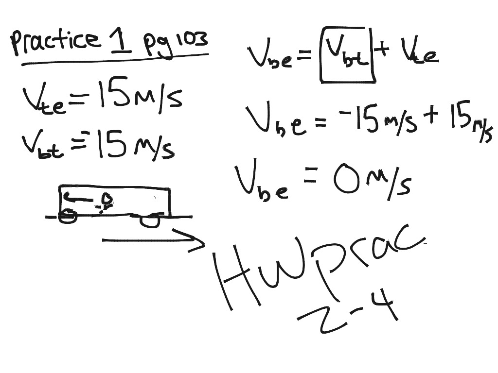 11 03 Practice 1 Pg 103 Science Physics Kinematics Showme 4436