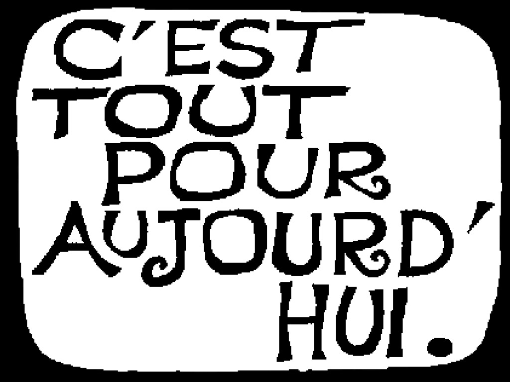 Tout est перевод. C'est tout. C'est tout merci. Tout est Magique сердца. C est tout pour presentation.