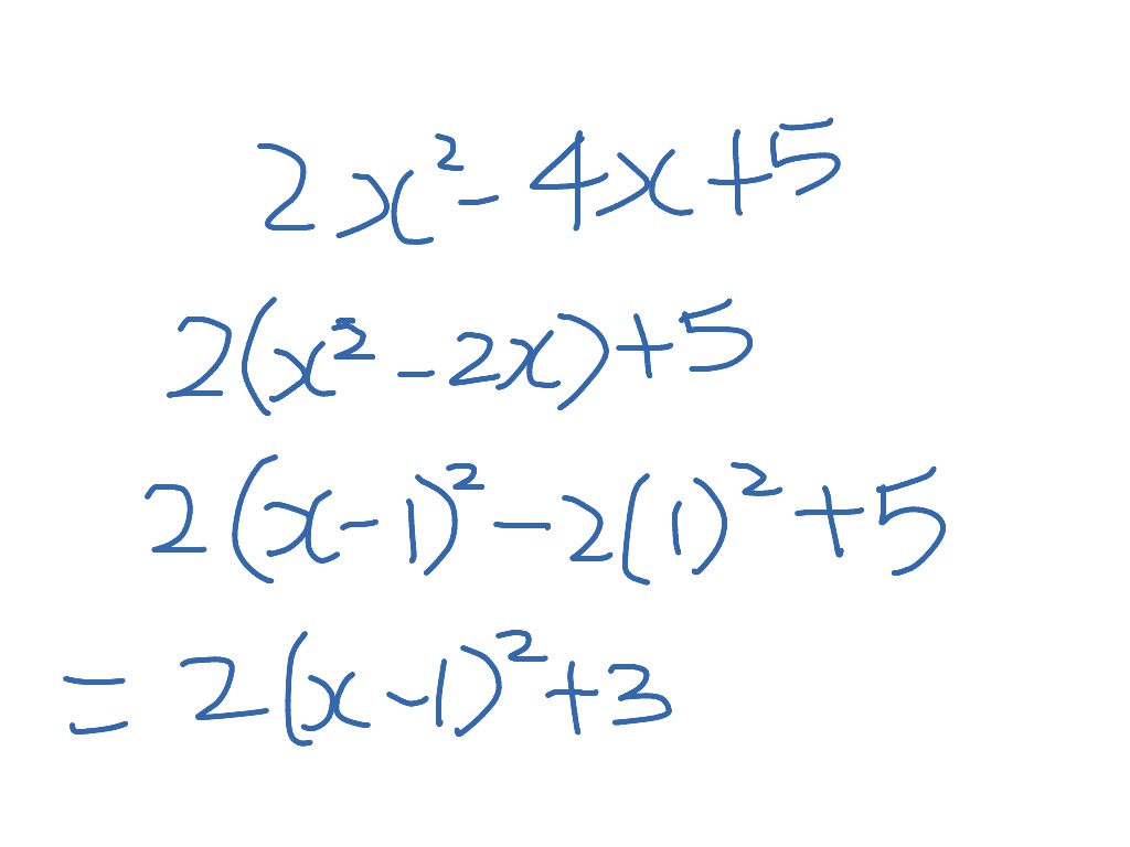 how-to-do-completing-the-square-completing-the-square-2x-2-4x-5