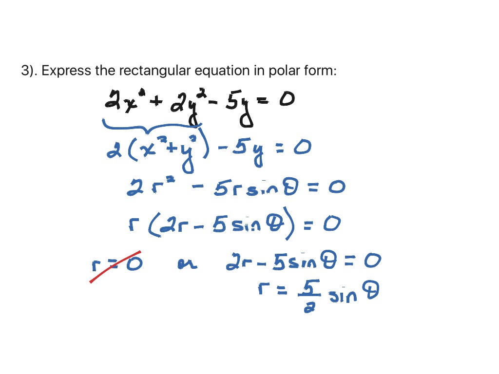 expressing-rectangular-equations-in-polar-form-math-precalculus-showme