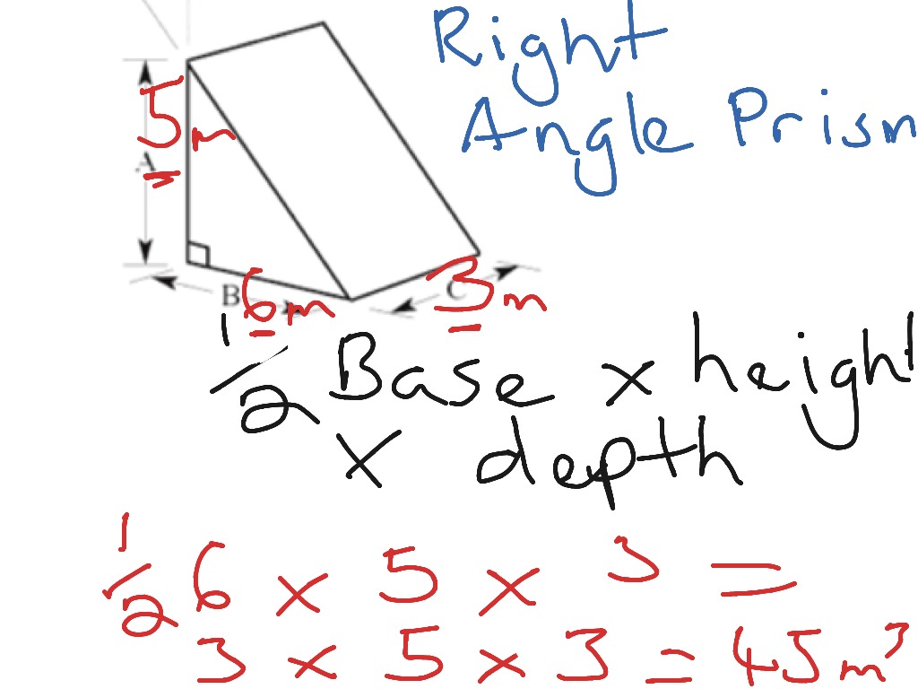 Right Angle Prism Math Volume Geometry Showme