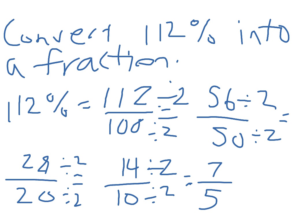 fractions to percentages show work