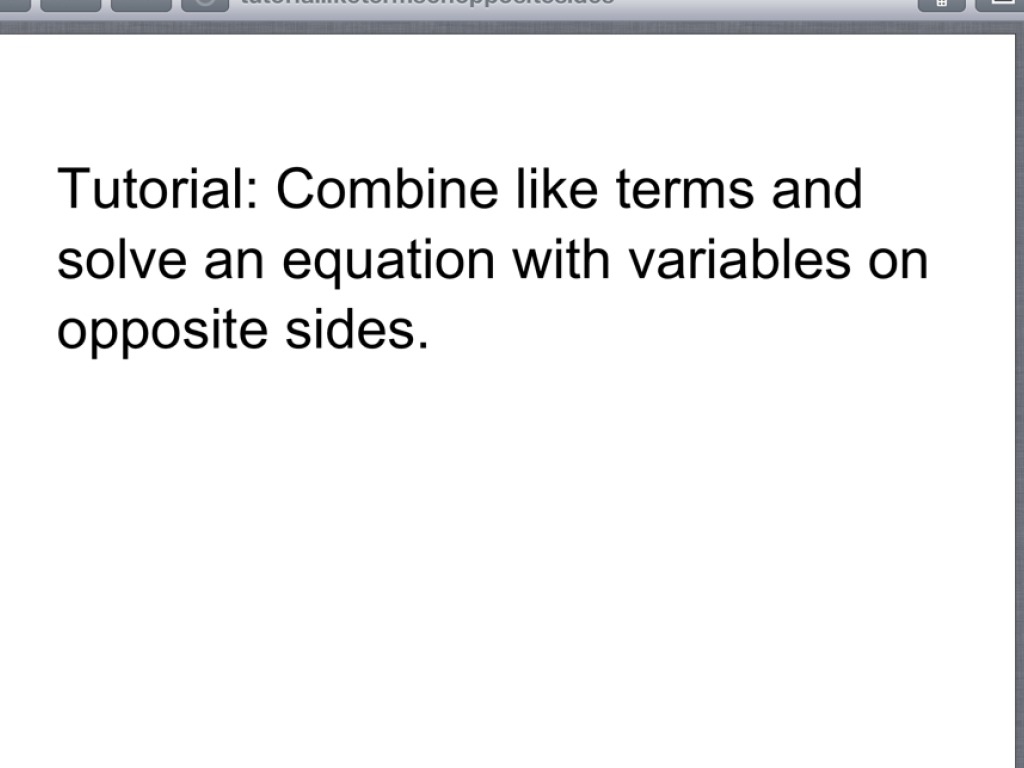 How To Combine Like Terms On Opposite Sides