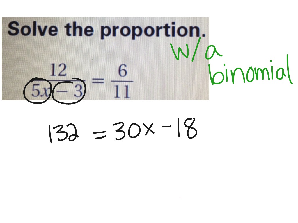 Proportions w/a binomial | Math, Algebra | ShowMe