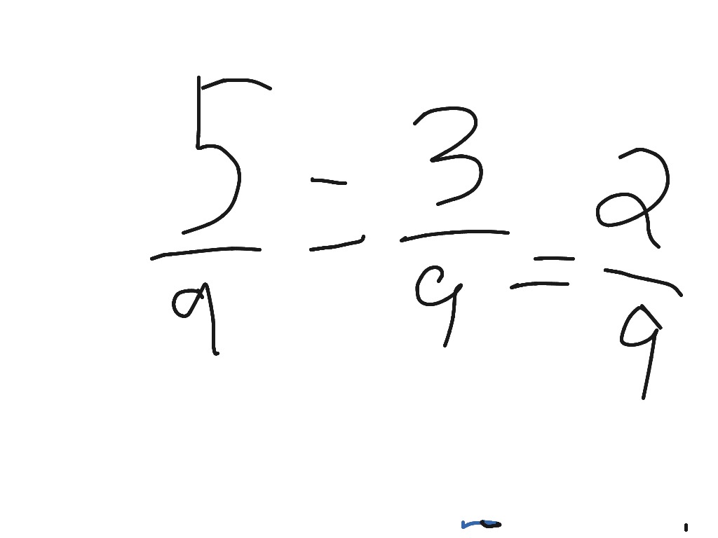 Math 5/9 -3/9 | ShowMe