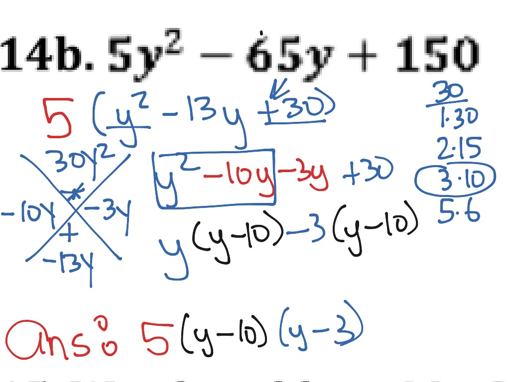 14b | Math, Algebra, Factoring | ShowMe