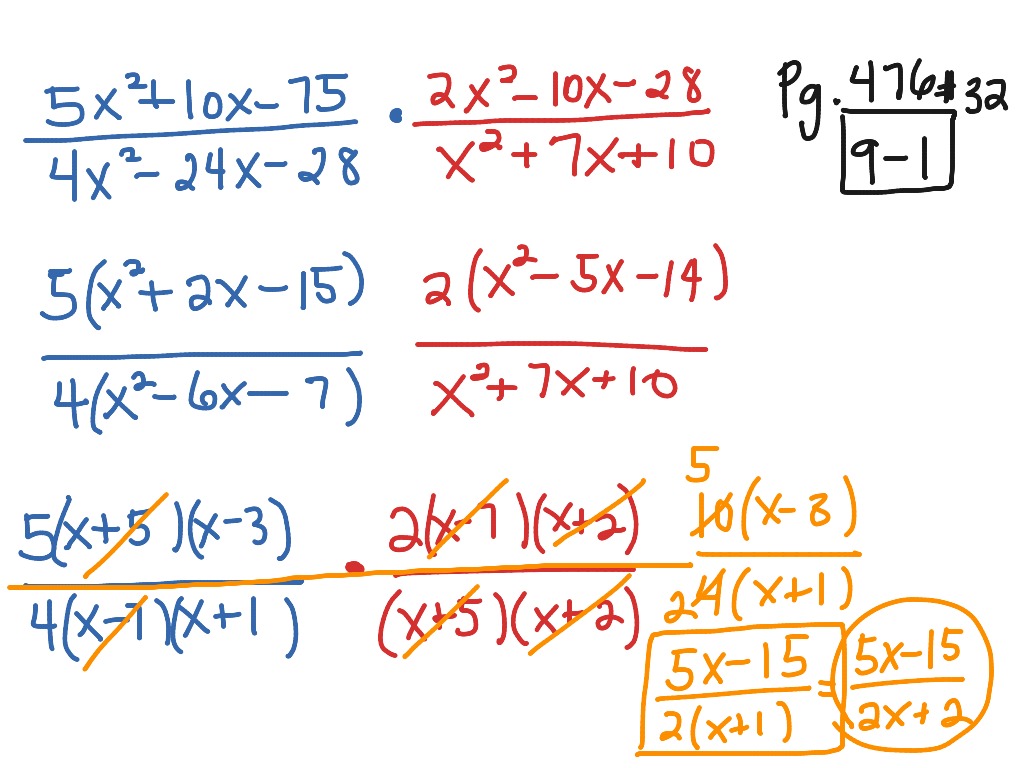 9-1-multiplying-rational-expressions-pg-476-32-math-algebra-2-showme
