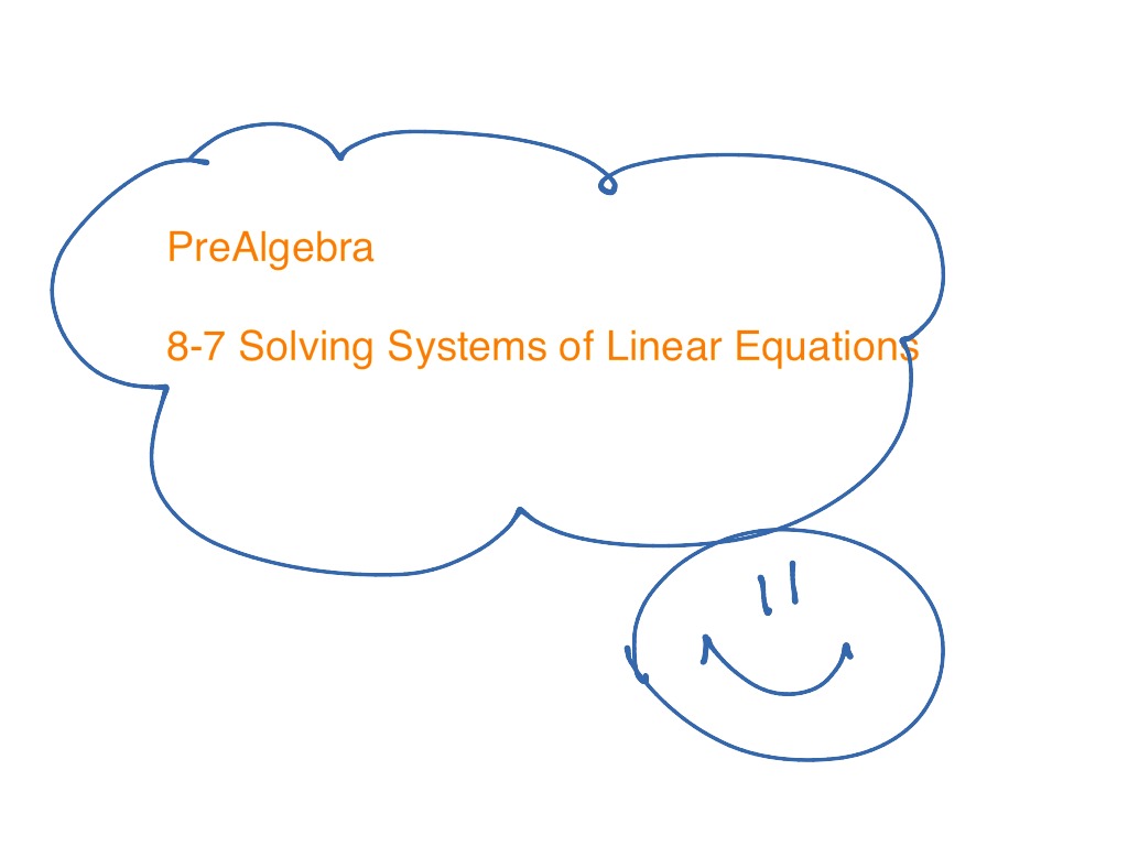 8-7 Solving Systems Of Equations | Math, 7th Grade Math, Pre-algebra ...