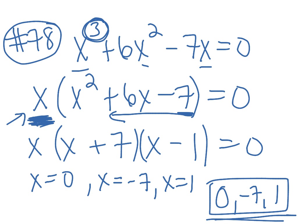 1.4 - Factorable Equations Higher Degree than Quadratic, #80, 76, 78 ...