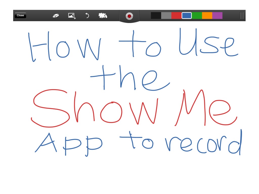 How to Use the Show Me App By Mrs. Viero | Language | ShowMe