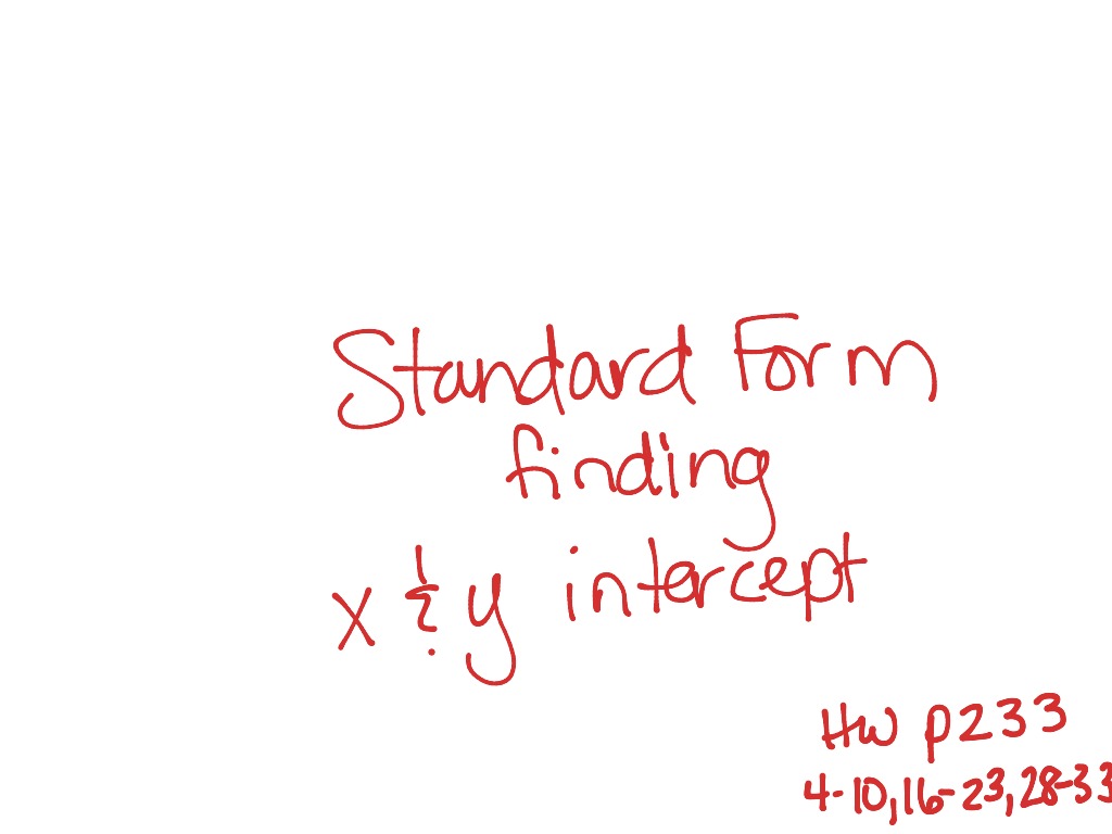 Standard form x and y intercepts Math ShowMe