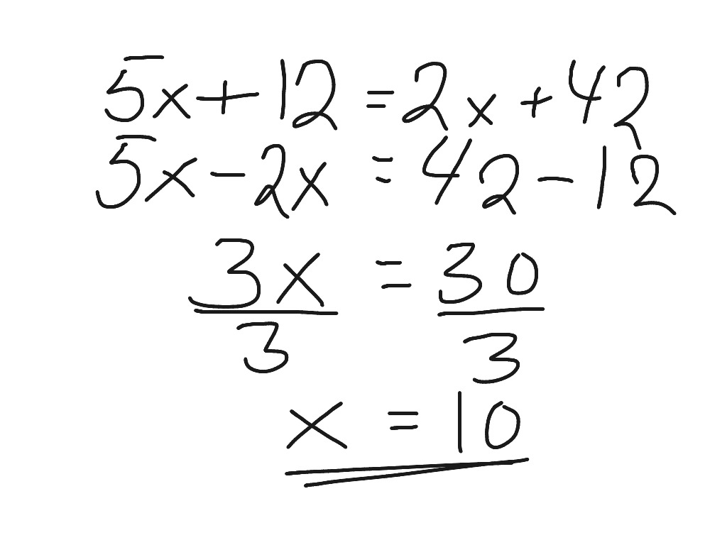 Løse ligning 5x+12=2x+42 | ShowMe