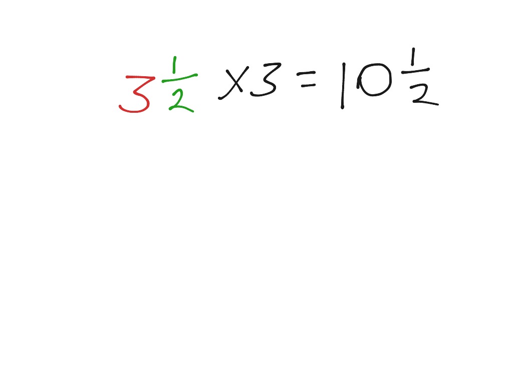 Multiplying Mixed Numbers By Whole Numbers Math Elementary Math 5th 