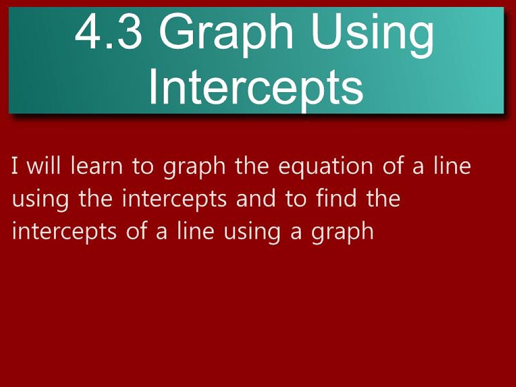 algebra-4-3-graph-using-intercepts-math-algebra-linear-equations-graphing-x-and-y