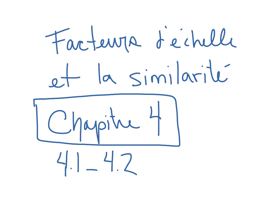 Facteur D Echelle Math Showme