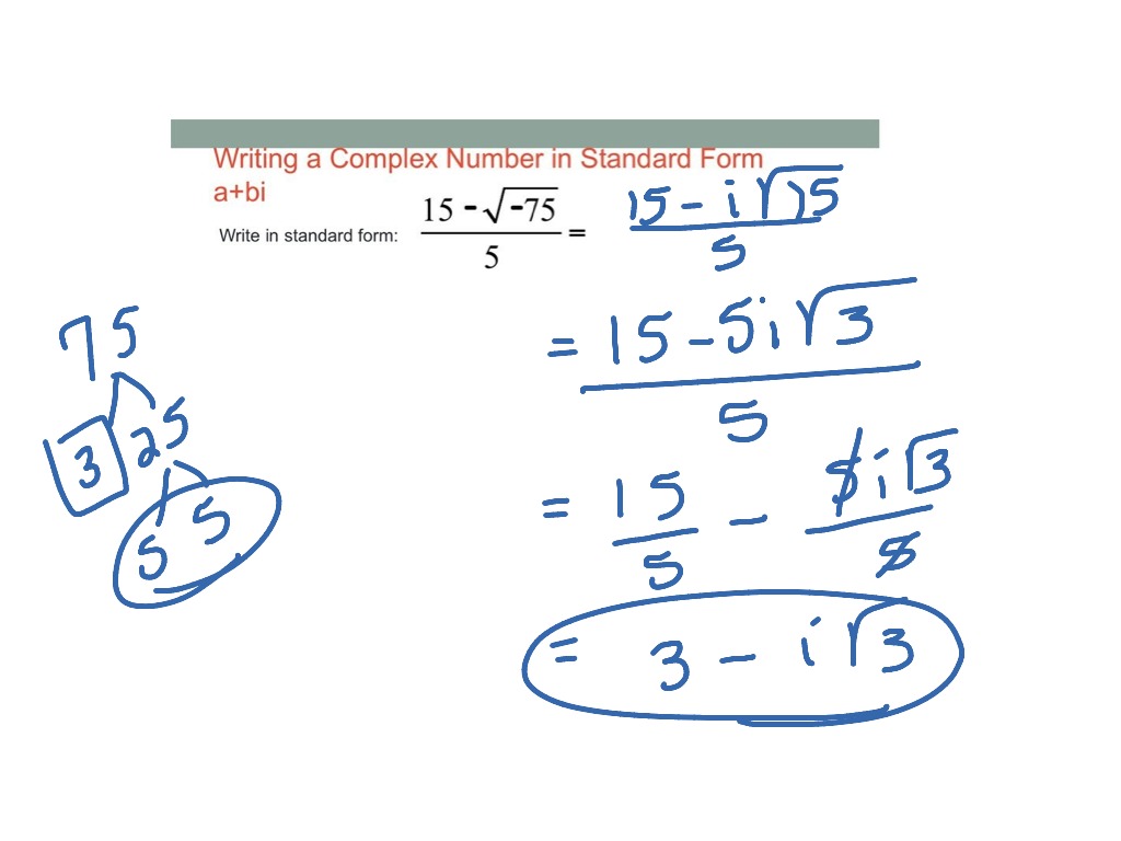 Writing A Complex Number In Standard Form Math ShowMe