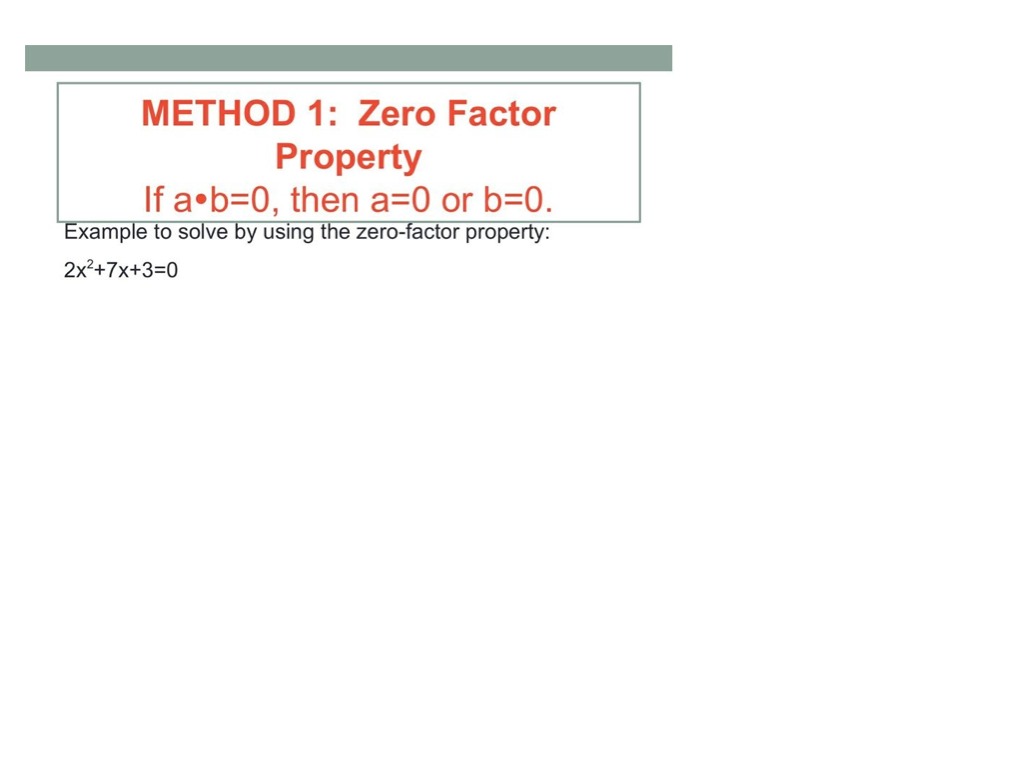 Method 1 Zero Factor Property Math Showme